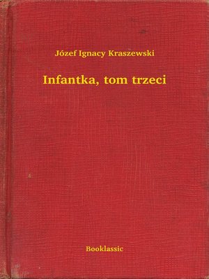cover image of Infantka, tom trzeci